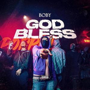 God Bless by Boby