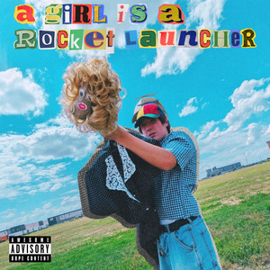 A GIRL IS A ROCKET LAUNCHER by icoNic