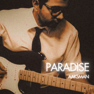 Paradise by Aaksman