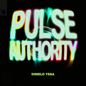 Pulse Authority by Dimelo Yssa