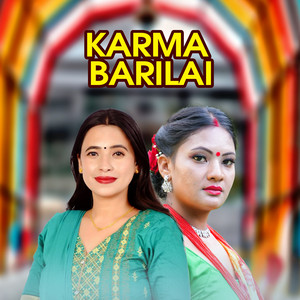 Man Singh Khadka - Karma Barilai