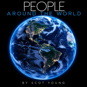 PEOPLE AROUND THE WORLD by Scot Young
