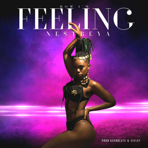 NESTREYA - How I'm Feeling