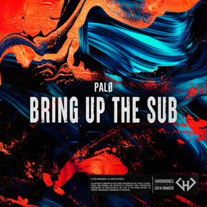 Bring up the Sub by PALØ