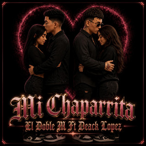 Mi Chaparrita by El Doble M