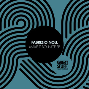 Fabrizio Noll — Make It Bounce EP (2026)