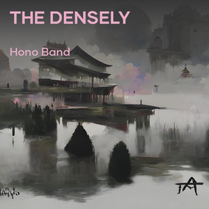 The Densely by Hono Band