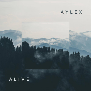 Aylex - Alive