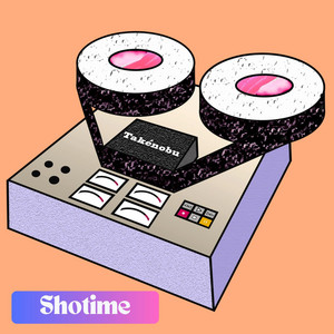 Shotime by Takénobu