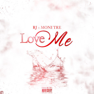 Love Me by Moni Tre', RJ