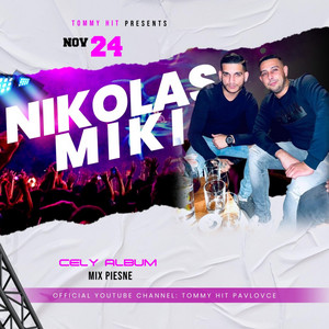 TOMMY HIT PAVLOVCE - Nikolas Murgač & Miki SOSKE NAKAMES / IZDRAS TAJ