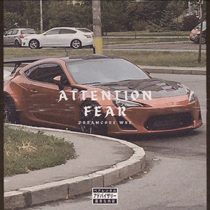 Cover art: Attention, Fear