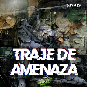 Traje de Amenaza by Zairk Venom