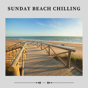 Sunday Beach Chilling album