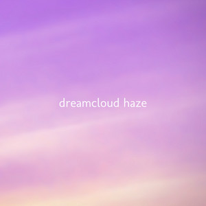 Breathe by Dreamcloud Haze