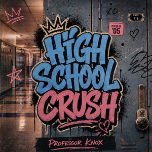 High School Crush by Professor Knox