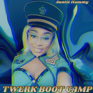 Twerk Boot Camp album