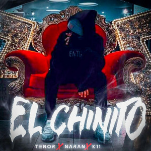 El Chinito (tenor & naran (k11) by Tenor & Naran