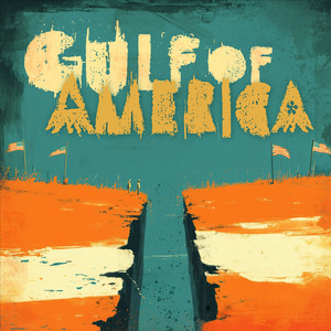 Gulf of America by the gilman project, Andrew St James, Angelo Moore