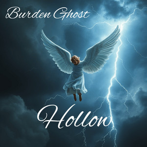 Hollow by Burden Ghost