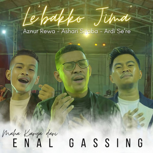 LE'BAKKO JIMA' by Ashari Sitaba, ARDI SE'RE, AZNUR REWA