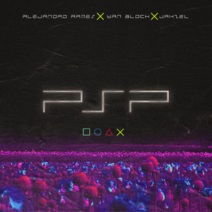 PSP by Alejandro Armes, Yan Block, Jahzel