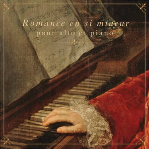 Romance en si mineur pour alto et piano by Minori Montepierre, Minori Fransua Montepier