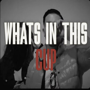 Whats In This Cup?