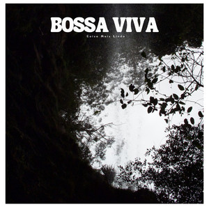 Coisa Mais Linda by Bossa Viva