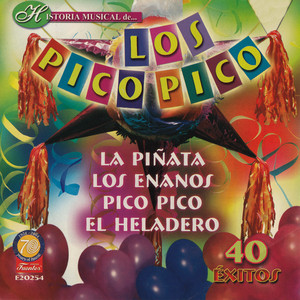 Los Pico Pico - La Piñata