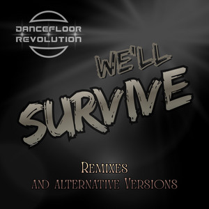 We'll Survive - Star Version by Dancefloor Revolution