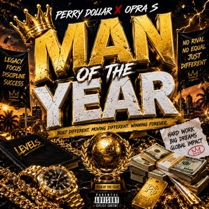 Man of the Year by PERRY DOLLAR, Opra S