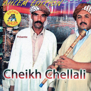 Cheikh Chellali - mabkat thika fel denia