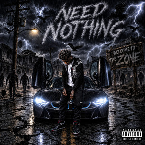 Need Nothin by Buddy Bandz