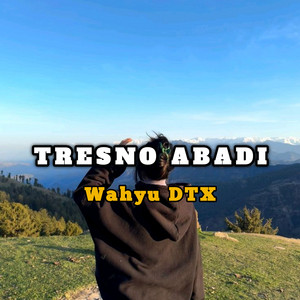 Tresno Abadi
