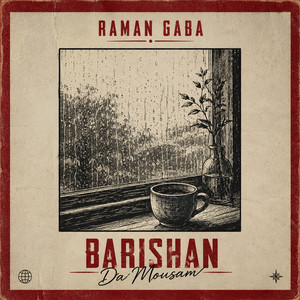 Barishan Da Mousam - Lofi Flip by Raman Gaba