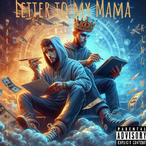 King Weaver - Letter To My Mama (feat. DaRealGanGstaD)