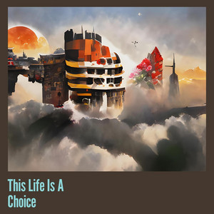 Wijaya Balala - This Life Is a Choice