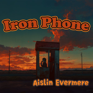 Iron Phone by Aislin Evermere