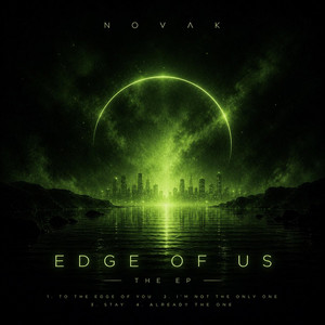 To the edge of you by NOVAK