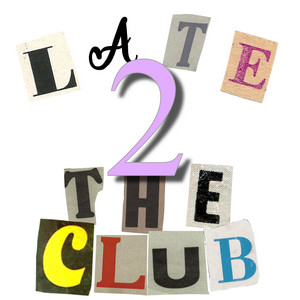P Rey - Late 2 The Club