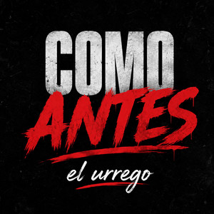 Como antes by El Urrego
