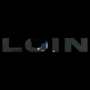 Loin by Ekoms