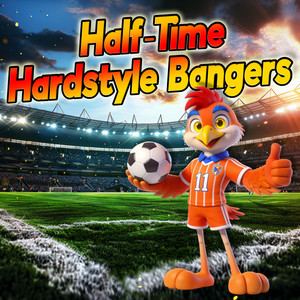Various Artists — Half-Time Hardstyle Bangers (2026)