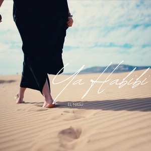 Ya Habibi by El Nasu