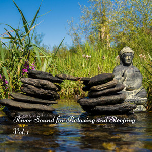 River Sound for Relaxing and Sleeping Vol. 1 album