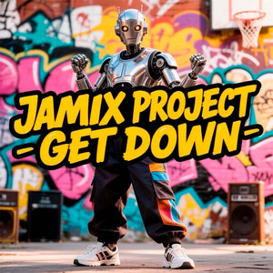 Get Down by Jamix Project