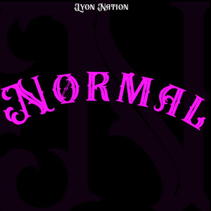 Normal by LYON NATION