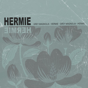 Grey Magnolia by Hermie