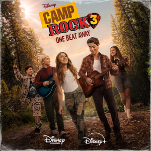 One Beat Away - From "Camp Rock 3"